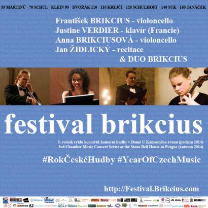 FESTIVAL BRIKCIUS - 3. ročník cyklu koncertů komorní hudby v Domě U Kamenného zvonu (podzim 2014) & Rok české hudby